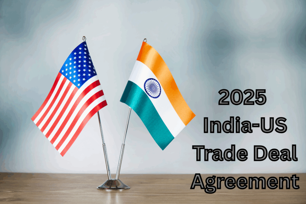 India-US Trade Deal Agreement,
US India Trade Deal