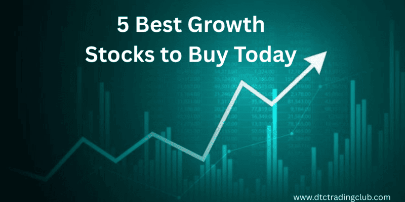 best Growth Stocks to Buy Today