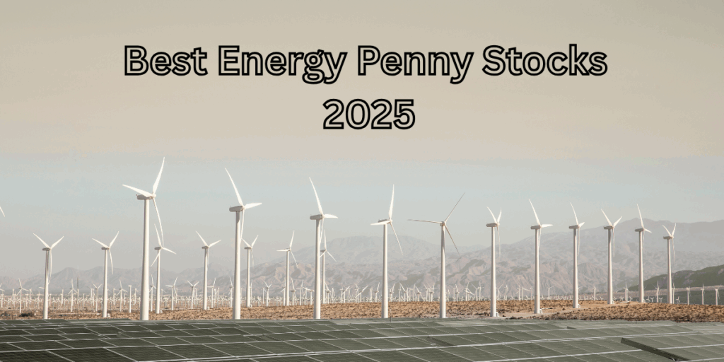 Best Energy Penny Stocks