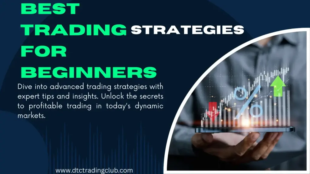 best trading strategies for beginners
