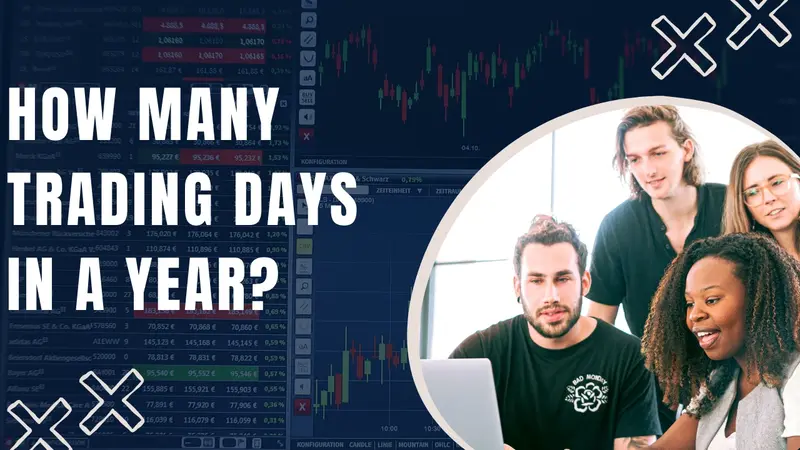 How Many Trading Days in a Year?
